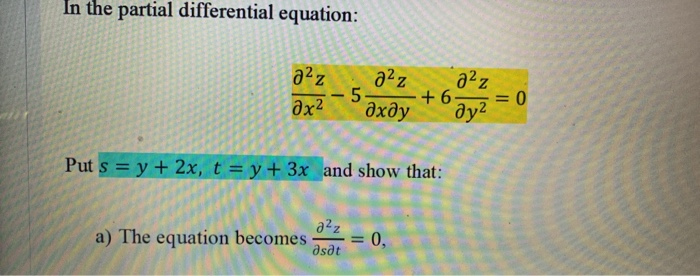 Solved In the partial differential equation: s 2²Z az DO = 0 | Chegg.com