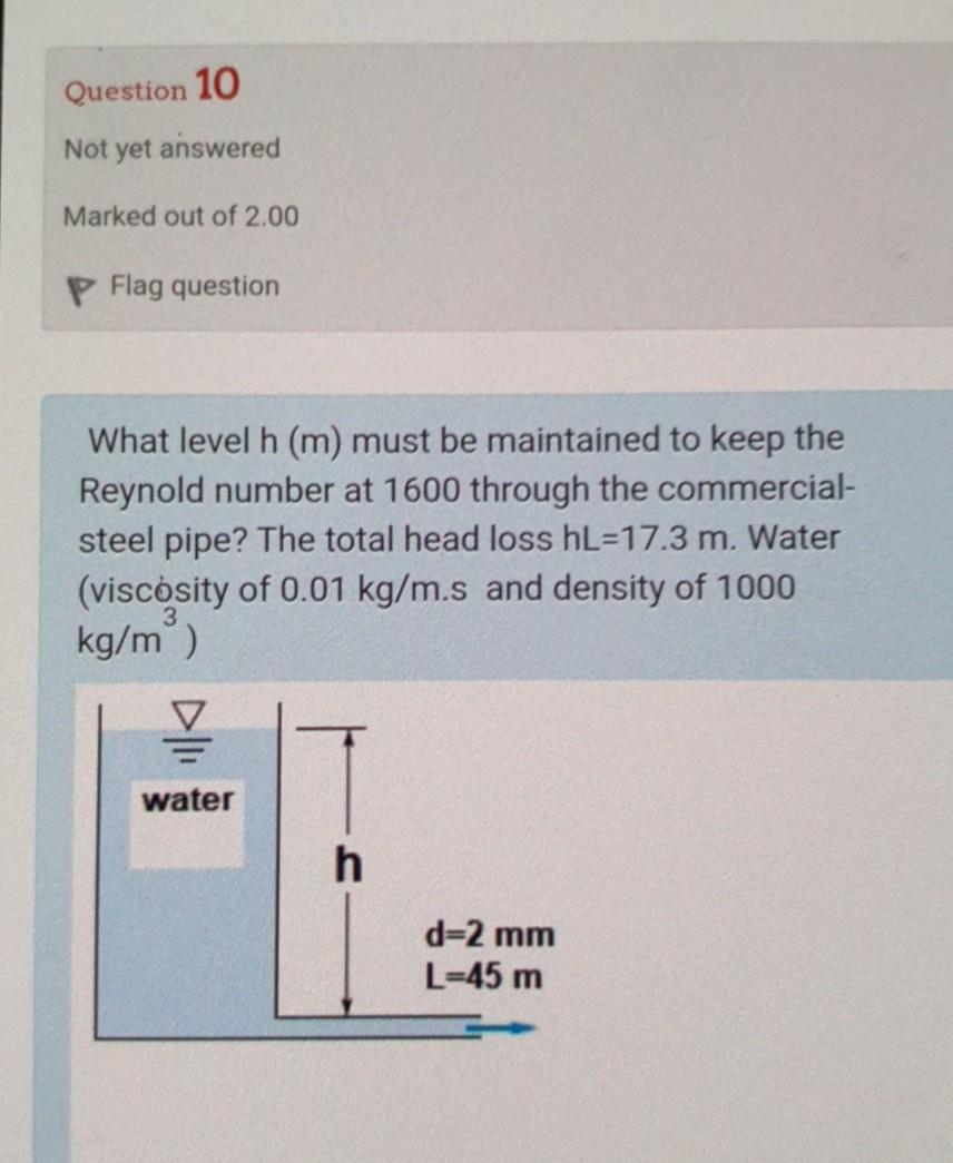 Solved Question 10 Not yet answered Marked out of 2.00 P | Chegg.com