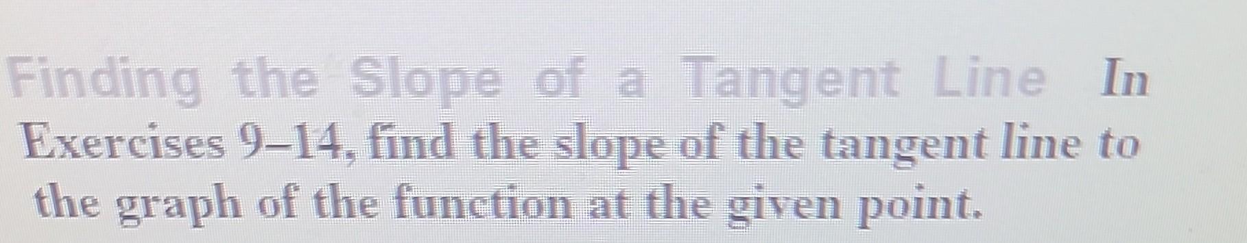 what does it mean to find the slope of a tangent line