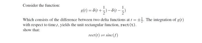 Solved I know rect(t) and sinc(f) are related through the | Chegg.com