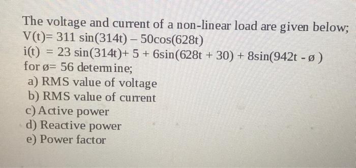 Solved The voltage and current of a non-linear load are | Chegg.com