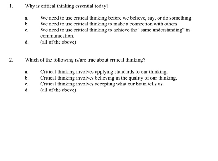 Which Scenario Best Illustrates Critical Thinking