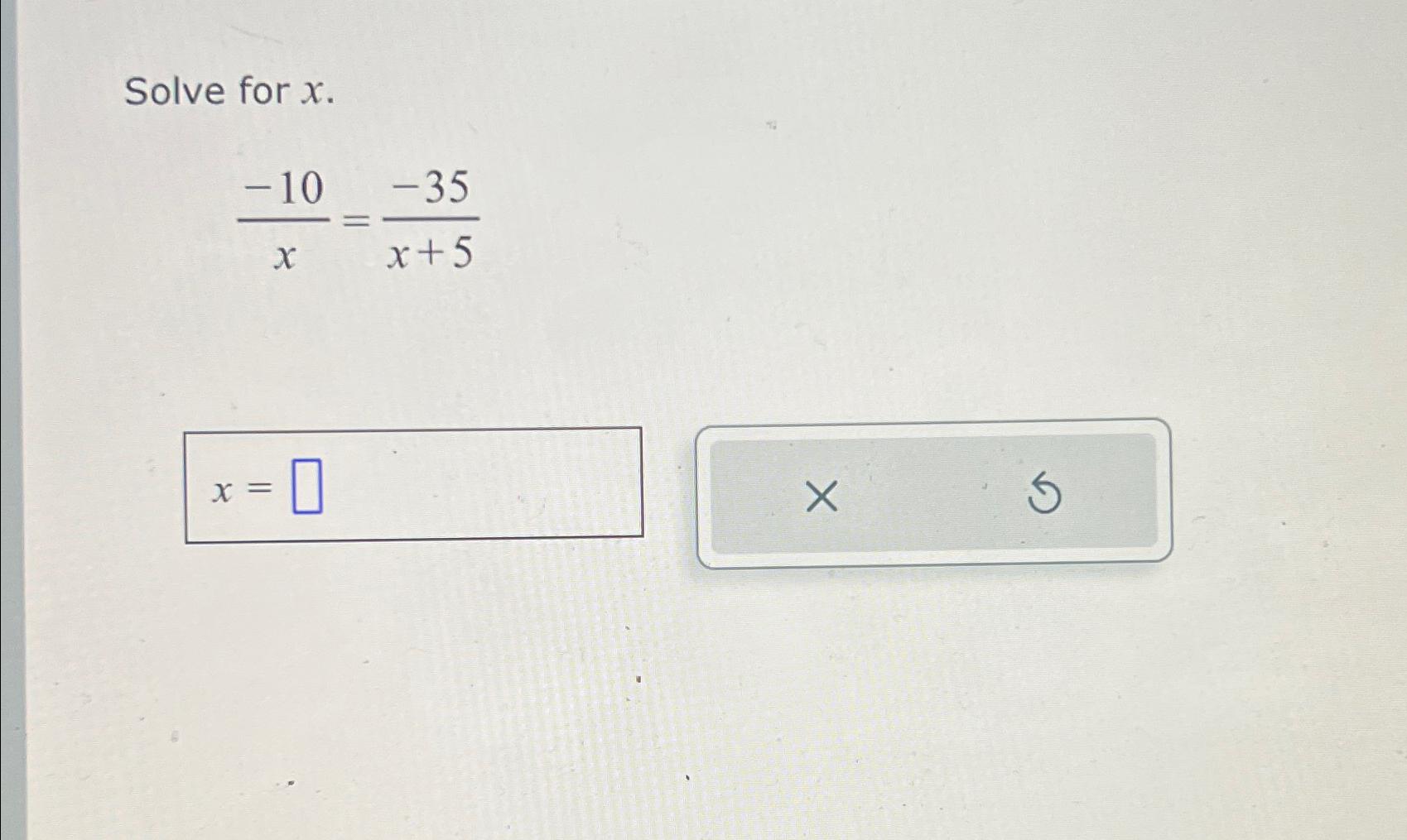 solved-solve-for-x-10x-35x-5-chegg