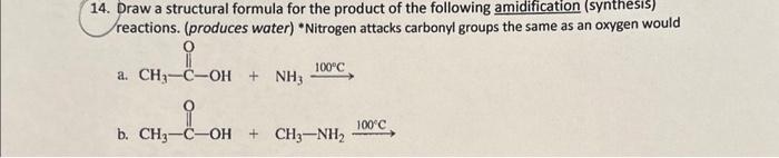 Solved 14. Draw a structural formula for the product of the | Chegg.com