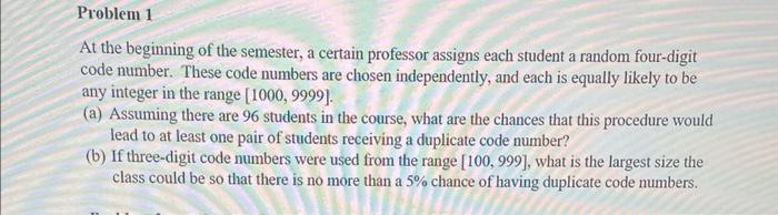 Solved At the beginning of the semester, a certain professor | Chegg.com
