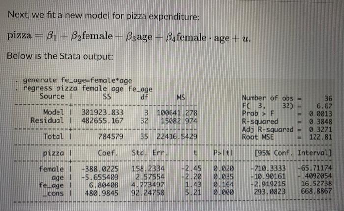 Solved A study of the annual expenditure on pizza We have a | Chegg.com