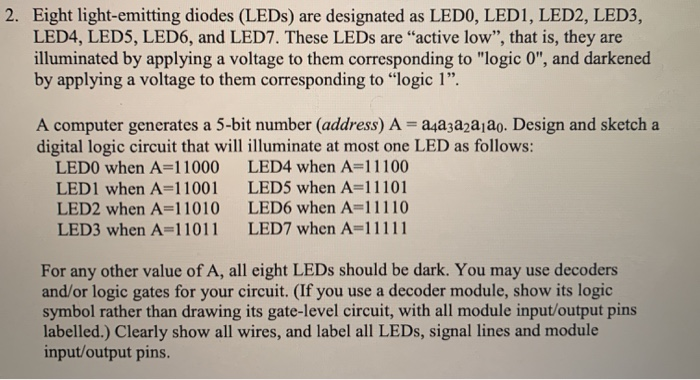 Solved 2. Eight Light-emitting Diodes (LEDs) Are Designated | Chegg.com