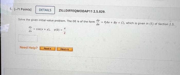 Solved 1. [-/1 Points] DETAILS ZILLDIFFEQMODAP11 2.5.001. | Chegg.com