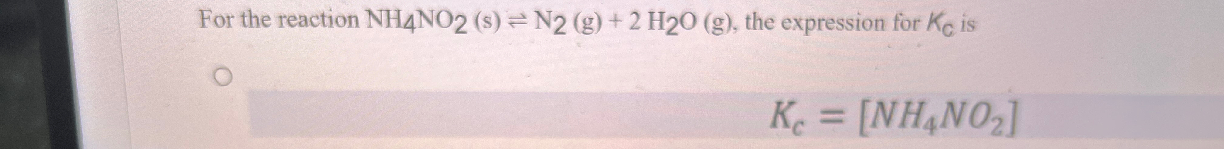 For the reaction NH4NO2(s)⇌N2(g)+2H2O(g),what is the | Chegg.com