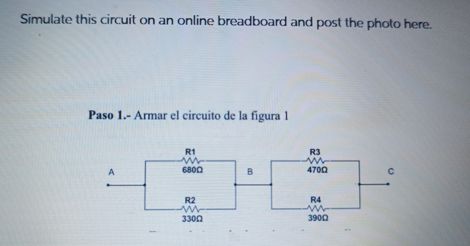 Solved Simulate this circuit on an online breadboard and | Chegg.com