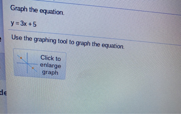 graph the equation y equals negative 3 x plus 5