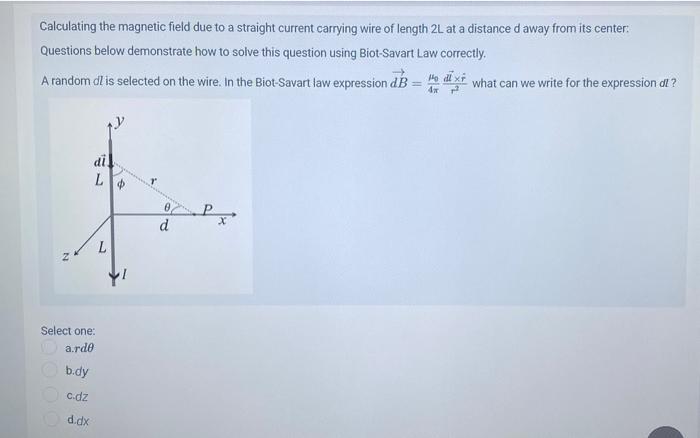Solved Calculating the magnetic field due to a straight | Chegg.com
