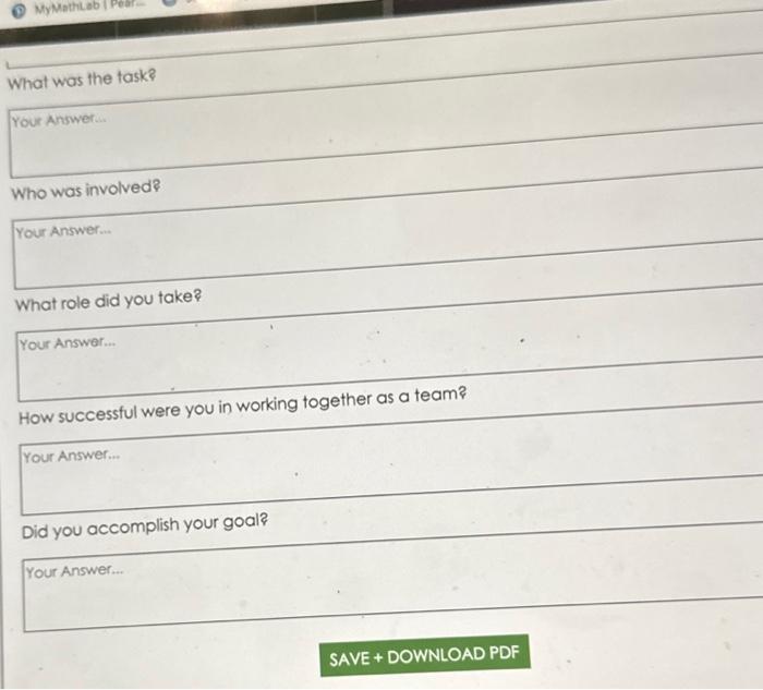 What was the task? Your Answer... Who was involved? | Chegg.com