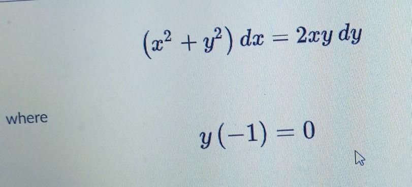 Solved X2 Y Dx 2xy Dy Y 1 0 Html E 2x Y 4 Chegg Com