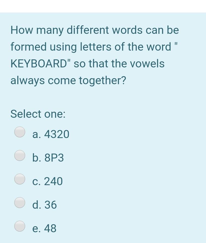 Solved How many different words can be formed using letters | Chegg.com