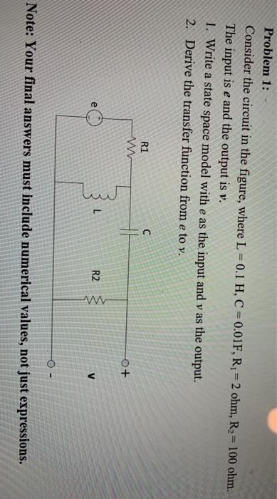 Solved Problem 1: Consider the circuit in the figure, where | Chegg.com