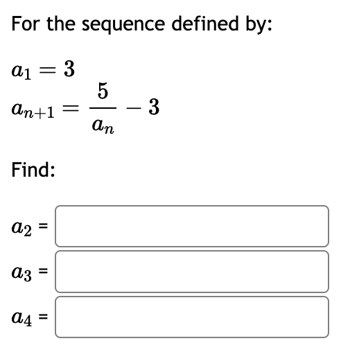 Solved For The Sequence Defined | Chegg.com