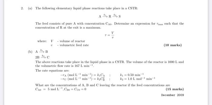 Solved 2. (a) The following elementary liquid phase | Chegg.com