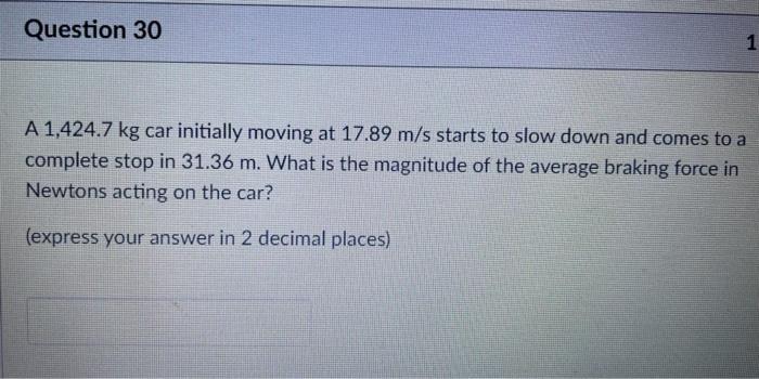 solved-question-30-1-a-1-424-7-kg-car-initially-moving-at-chegg