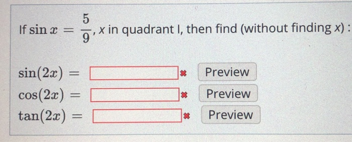 Solved If Sin X N Xin Quadrant I Then Find Without Chegg Com