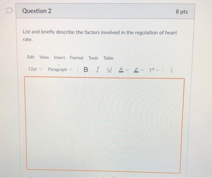 Solved D Question 2 8 pts List and briefly describe the | Chegg.com
