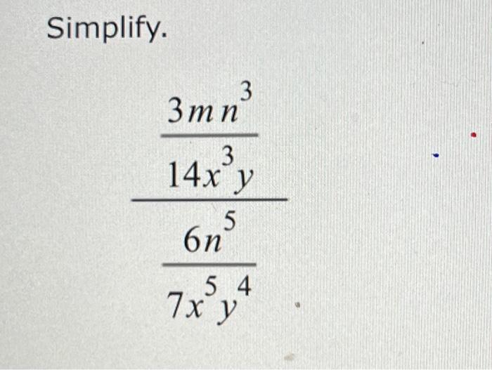 solved-simplify-frac-frac-3-m-n-3-14-x-3-chegg