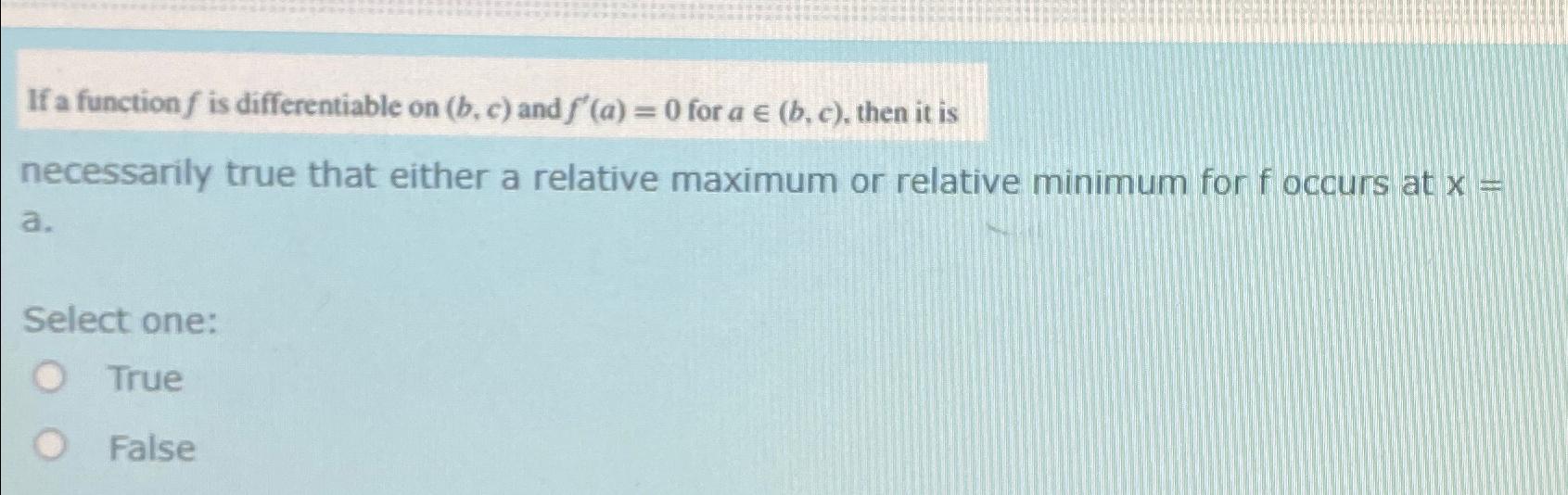 Solved If a function f ﻿is differentiable on (b,c) ﻿and | Chegg.com