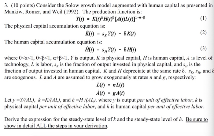 Solved 3 10 Points Consider The Solow Growth Model Aug Chegg Com