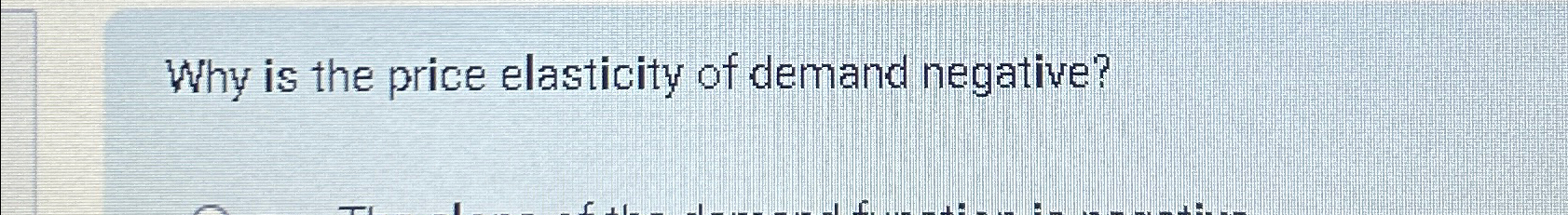 negative price elasticity of demand means