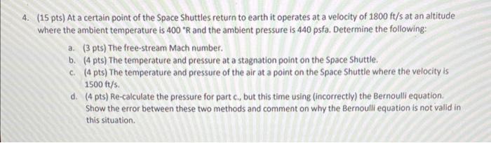 Solved 4. (15 pts) At a certain point of the Space Shuttles | Chegg.com