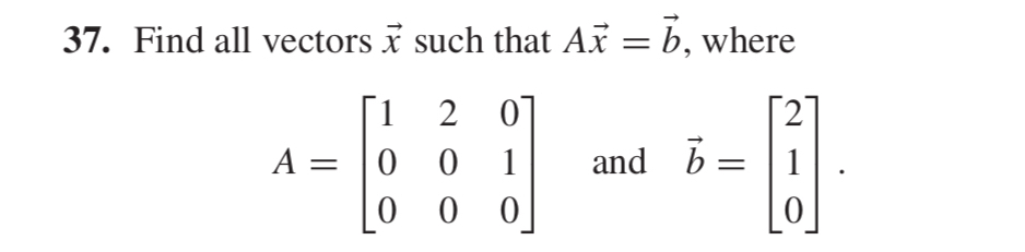 Solved Find all vectors vec(x) ﻿such that Avec(x)=vec(b), | Chegg.com