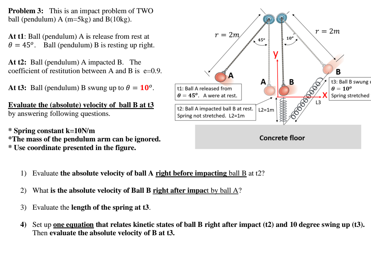 Solved Problem 3: This is an impact problem of TWO ball | Chegg.com