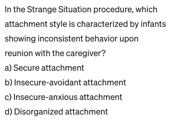 Solved In the Strange Situation procedure, which attachment | Chegg.com