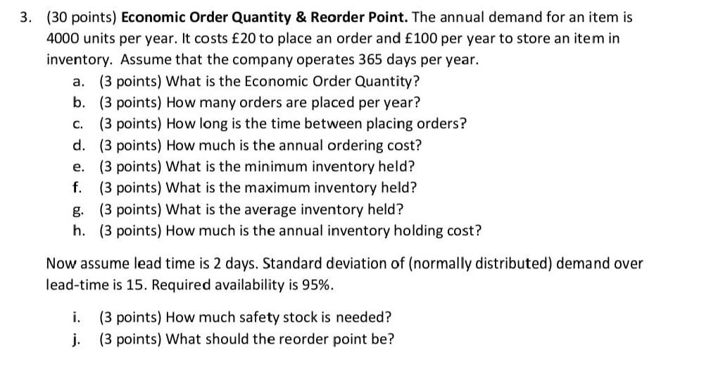 Solved 3. (30 points) Economic Order Quantity & Reorder | Chegg.com