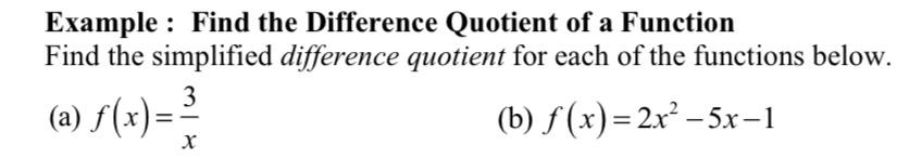 Solved Example : Find the Difference Quotient of a Function | Chegg.com