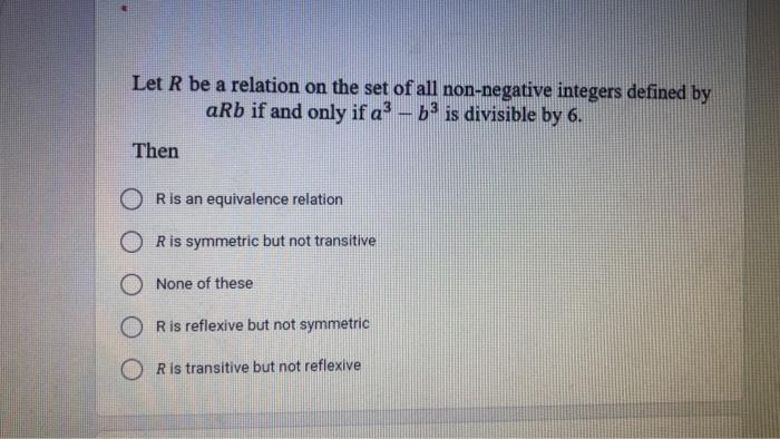 Solved Let R be a relation on the set of all non-negative | Chegg.com