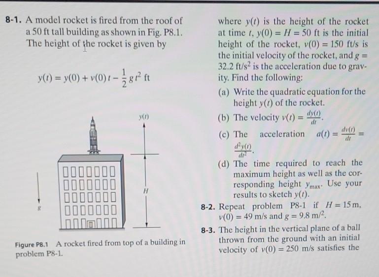 Solved 8-1. A model rocket is fired from the roof of a 50 ft | Chegg.com