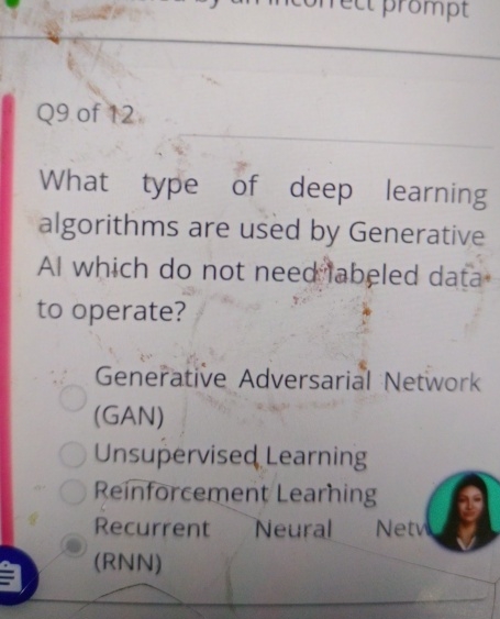 Solved Q9 of 12 .What type of deep learning algorithms are