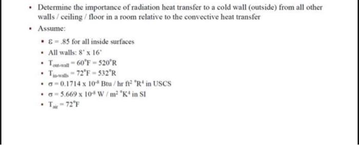 Solved • Determine the importance of radiation heat transfer | Chegg.com