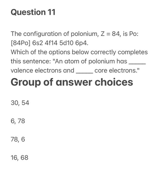 Solved Question 7 The electron configuration for a cation | Chegg.com