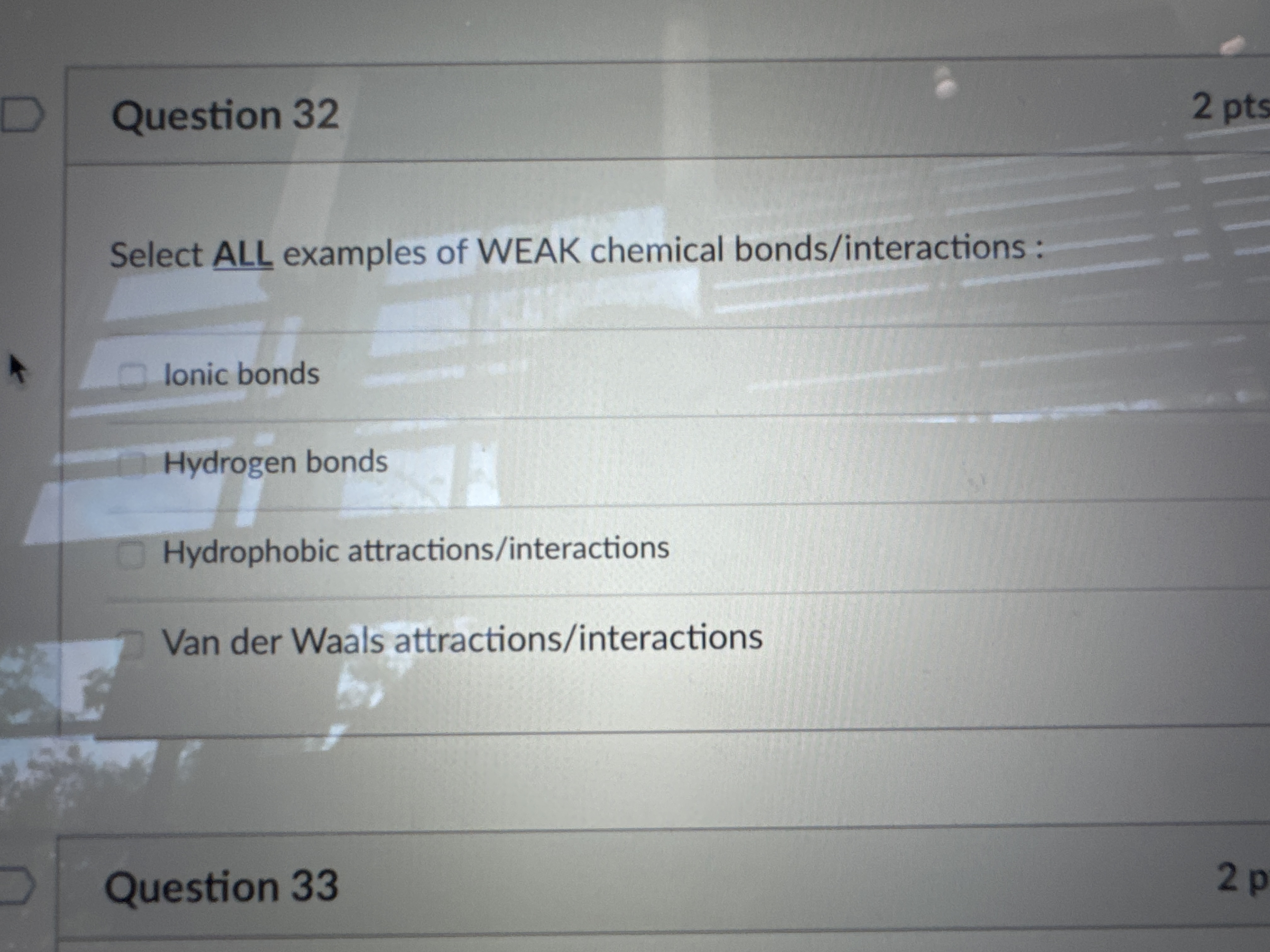 Weak Chemical Bonds Such As Hydrogen Bonds