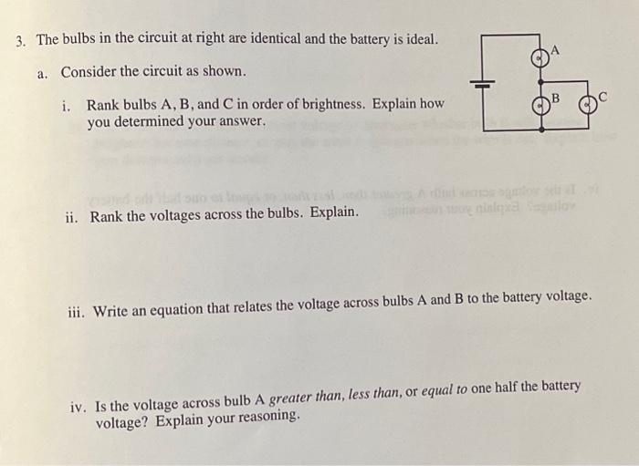 Solved The bulbs in the circuit at right are identical and | Chegg.com