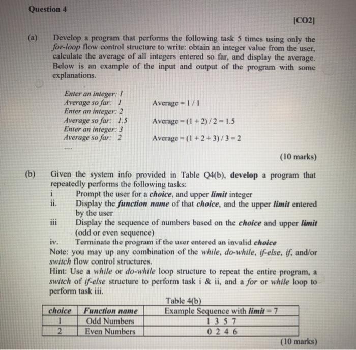 Solved Question 4 [C021 (a) Develop a program that performs | Chegg.com