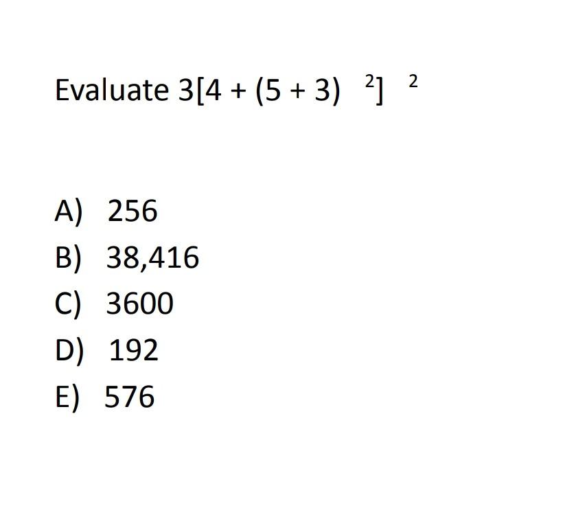 solved-2-evaluate-3-4-5-3-a-256-b-38-416-c-3600-chegg