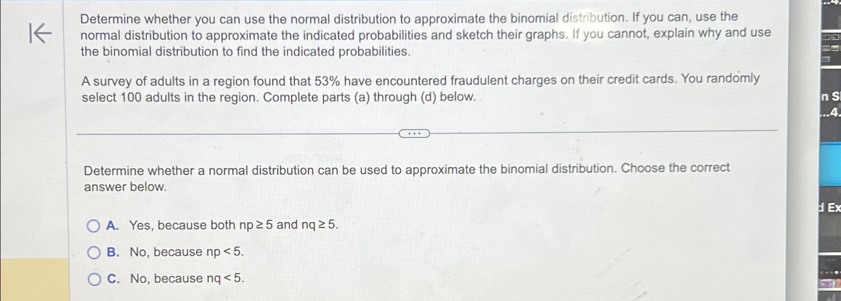 Solved Determine whether you can use the normal distribution
