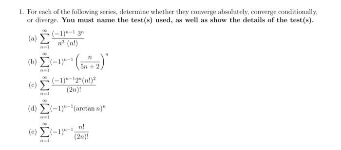 Solved 1 For Each Of The Following Series Determine 9377