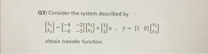 Q3) Consider The System Described By | Chegg.com