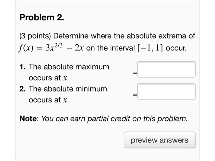 Solved Problem 2. (3 points) Determine where the absolute | Chegg.com