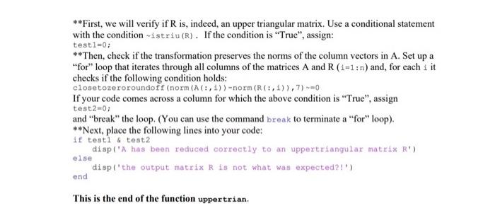 Solved Algorithm: To transform a matrix A into an upper | Chegg.com