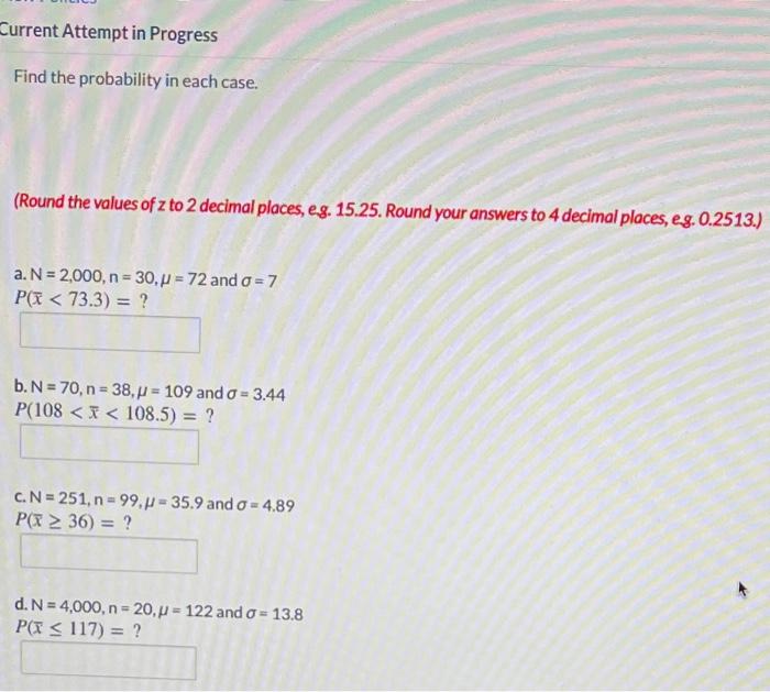 Solved Current Attempt In Progress Find The Probability In | Chegg.com